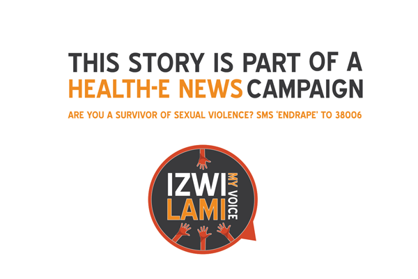 Health-e launches IZWI LAMI anti-rape campaign